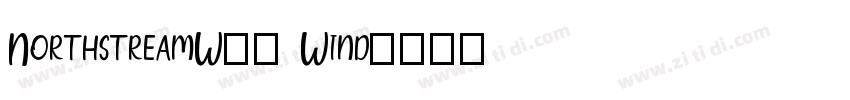 NorthstreamW00 Wind字体转换